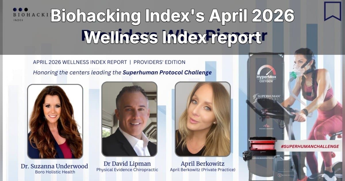Top U.S. Wellness Providers Lead Superhuman Protocol Challenge as Shift Toward Cellular Health Gains Momentum
