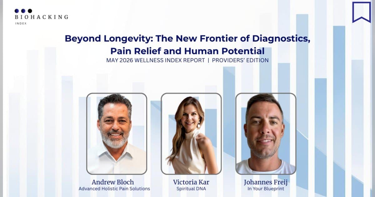 Wellness Index Report Reveals Shift Toward Root Cause Analysis and Personalized Health