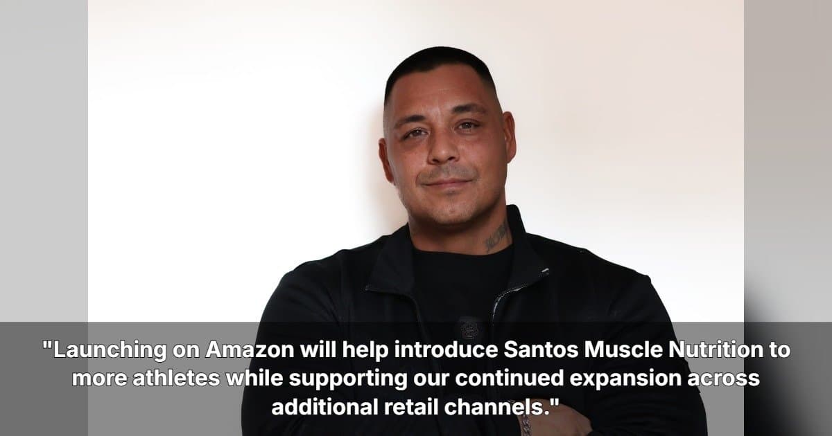 Santos Muscle Nutrition to Launch on Amazon in the U.S. with Three Core Supplements