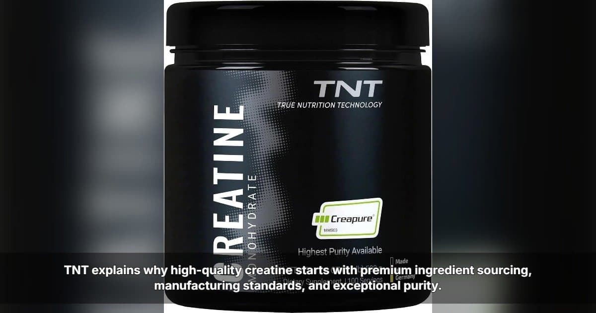 TNT Highlights Quality Standards in Creatine Manufacturing as Popularity Surges