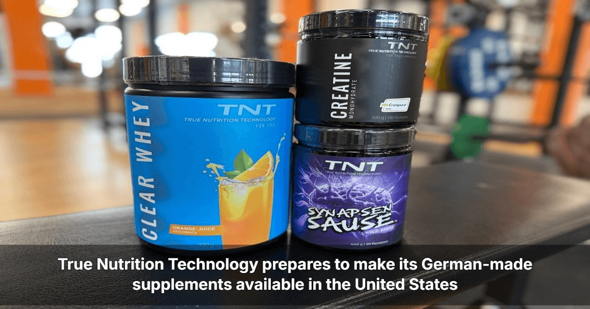True Nutrition Technology Focuses on Core Supplement Categories Ahead of U.S. Expansion